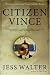 Citizen Vince: A Novel