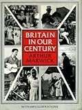 Britain in our century : images and controversies