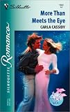 More Then Meets The Eye  (A Tale Of The Sea) (Silhouette Romance)