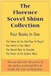 The Florence Scovel Shinn Collection:...