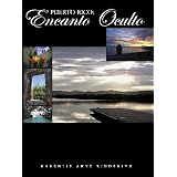Puerto Rico: Encanto Oculto