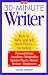 The 30-Minute Writer by Connie Emerson
