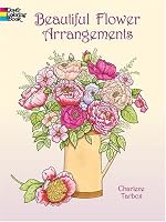 Beautiful Flower Arrangements (Dover Pictorial Archives)