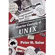 A Quarter Century of UNIX (Addison-Wesley UNIX and Open Systems... by Peter H. Salus