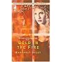 Gold in the Fire (The Ladies of Sweetwater Lake, Book 1) (Love Inspired #273)