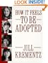 How It Feels to Be Adopted