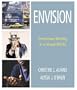 Envision: Persuasive Writing in a Visual World