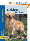 Golden Retriever, Praxisratgeber