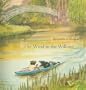 The Wind in the Willows: An Annotated Edition