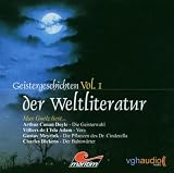 Geistergeschichten der Weltliteratur Vol. 1 (Hörbuch 2 CD)