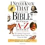 I Never Knew That Was in the Bible (A to Z Series)
