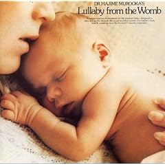 Lullaby From The Womb