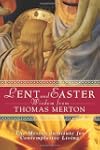 Lent and Easter Wisdom from Thomas Me...