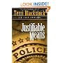 Justifiable Means (Suncoast Chronicles Series #2)