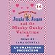 Junie B. Jones and the Mushy Gushy Valentine (Junie B. Jones, Book 14)