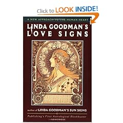 Linda Goodman's Love Signs: A New Approach to the Human Heart