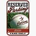 Houston Astros Baseball Style Reserved Parking Sign