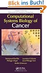 Computational Systems Biology of Canc...