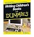 Produkt-Bild: WRITING CHILDREN'S BOOKS FOR DUMMIESBYBuccieri, Lisa Rojany[Paperback] on Apr-2005