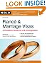 Fiance & Marriage Visas: A Couple's Guide to U.S. Immigration