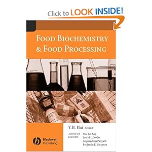 Food Biochemistry and Food Processing - Y. H. Hui