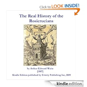 The Real History of the Rosicrucians