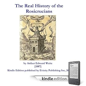 The Real History of the Rosicrucians