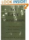 The Last Partnerships: Inside the Great Wall Street Dynasties