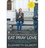 Produkt-Bild: [Eat, Pray, Love: One Woman's Search for Everything Across Italy, India and Indonesia]Eat, Pray, Love: One Woman's Search for Everything Across Italy, India and Indonesia BY Gilbert, Elizabeth(Author)Paperback