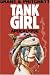 Tank Girl: Apocalypse (Remastered Edition) (Tank Girl (Unnumbered)) Tank Girl: Apocalypse (Remastered Edition) (Tank Girl (Unnumbered))