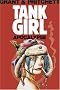 Tank Girl : Apocalypse (Remastered Edition) (Tank Girl (Unnumbered))