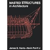 masted structures in architecture butterworth architecture new technology series