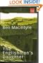 The Englishman's Daughter: A True Story of Love and Betrayal in World War I