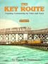 The Key Route, Part 1: Transbay Commuting by Train and Ferry (Interurbans Special 95)