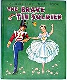 The brave tin soldier