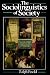 The Sociolinguistics of Society (Language in Society)