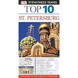 Top 10 St. Petersburg (Eyewitness Top 10 Travel Guides)