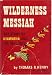 Books : Wilderness Messiah: The Story of Hiawatha and the Iroquois