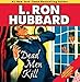 Dead Men Kill: A Murder Mystery of Wealth, Power, and the Living Dead (Mystery & Suspense Short Stories Collection)