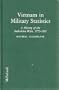 Vietnam in Military Statistics: A History of the Indochina Wars, 1772-1991