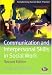 Communication and Interpersonal Skills in Social Work (Transforming Social Work Practice)