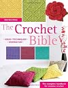 The Crochet Bible: The Complete Handbook for Creative Crochet