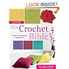 The Crochet Bible: The Complete Handbook for Creative Crochet