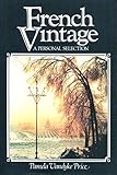 French vintage : a personal selection