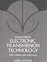 Electronic Transmission Technology: Lines, Waves, and Antennas (2nd Edition)