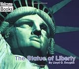 The Statue of Liberty (Welcome Books)