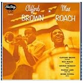 Clifford Brown & Max Roach