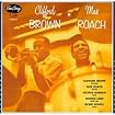 Clifford Brown and Max Roach