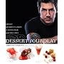 Dessert FourPlay: Sweet Quartets from a Four-Star Pastry Chef