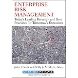 Enterprise Risk Management: Today's Leading Research and Best Practices for Tomorrow's Executives (Robert W. Kolb Series)